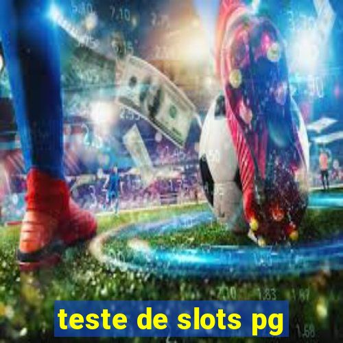 teste de slots pg